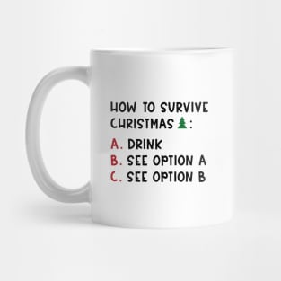 Survive Christmas Mug